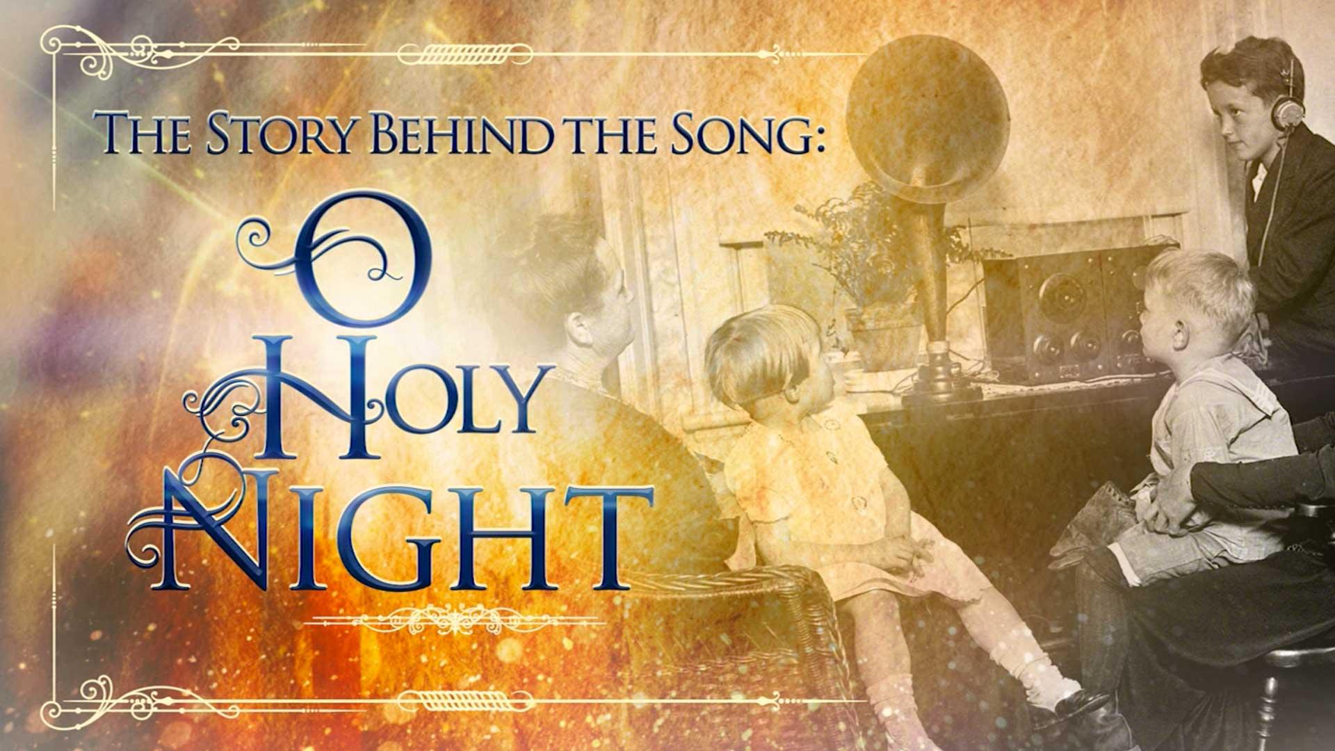 The Story Behind the Song: O Holy Night  CBN.com