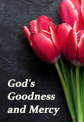 God's Goodness and Mercy