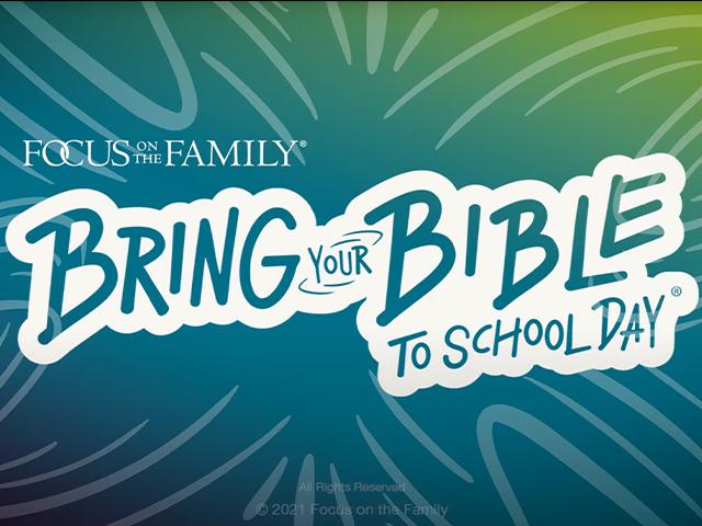 Bring Your Bible to School via Focus on the Family Youtube