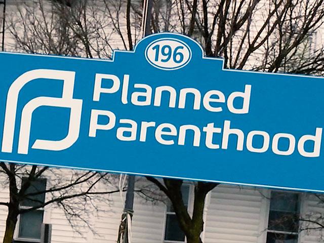 Planned Parenthood Sign