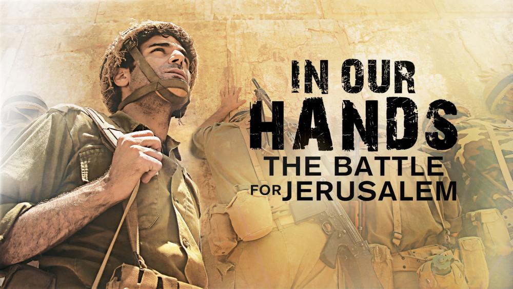 In Our Hands The Battle For Jerusalem Debuts To Sold Out Audiences Cbn News